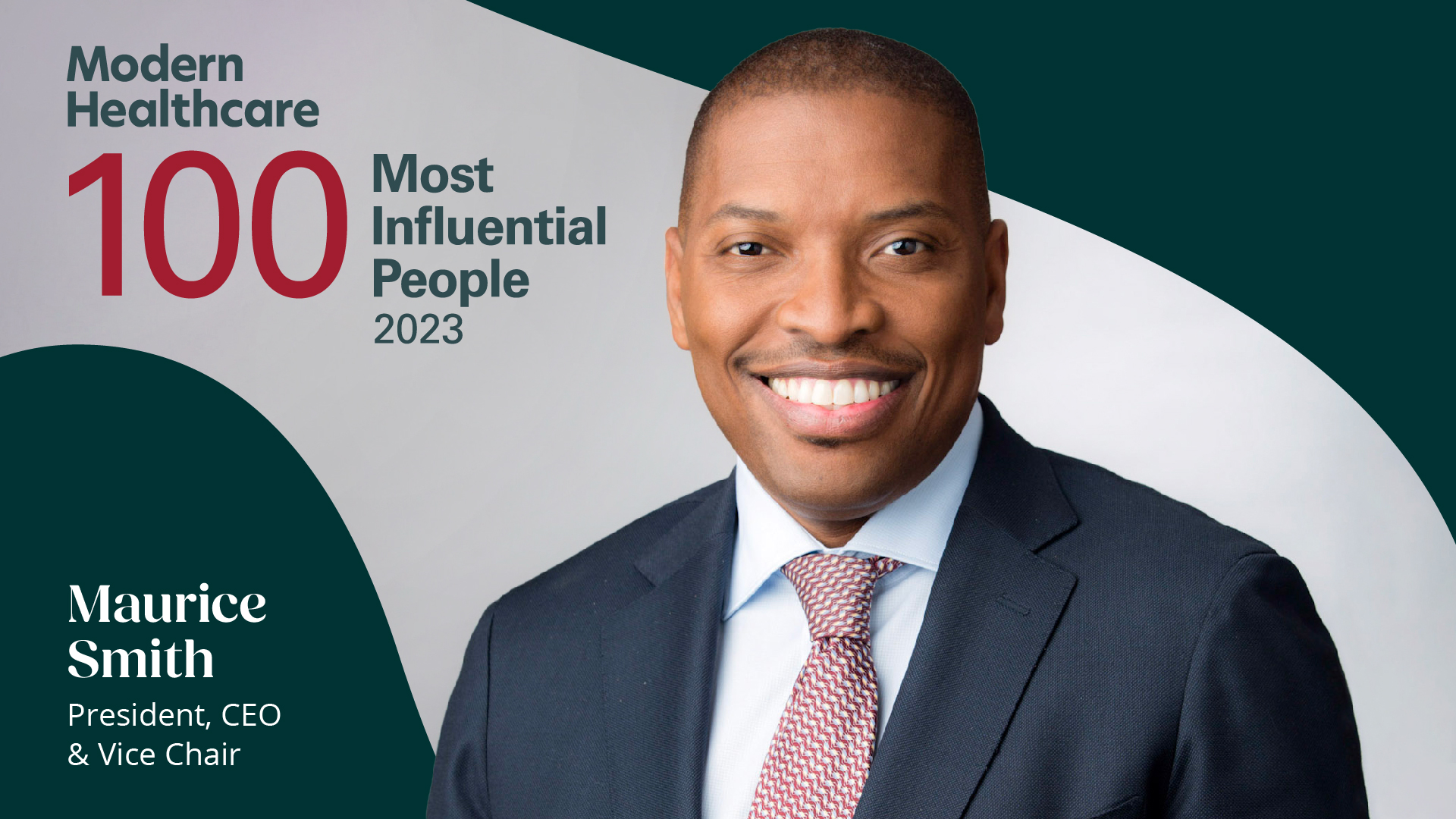 HCSC CEO Maurice Smith portrait with logo of 100 Most Influential People in Healthcare